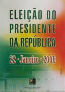 Eleição do Presidente da República: 22 Janeiro 2006