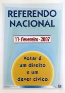 Referendo Nacional: 11 Fevereiro 2007